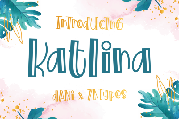 Katlina: A Playful Display Font for Your Brand